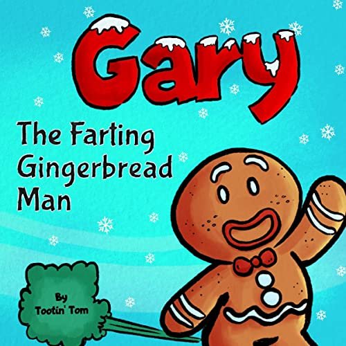 Gary The Farting Gingerbread Man